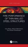 Fire Performance of Thin-Walled Steel Structures cover