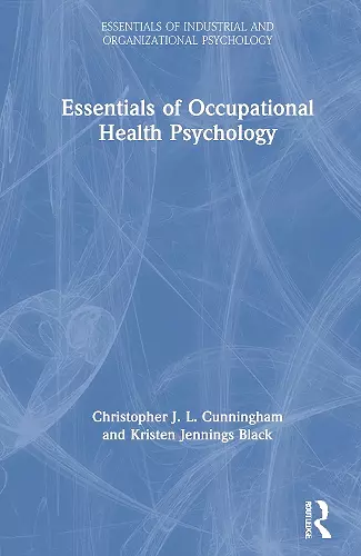 Essentials of Occupational Health Psychology cover