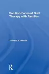 Solution-Focused Brief Therapy with Families cover