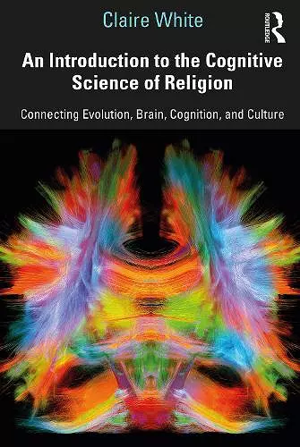 An Introduction to the Cognitive Science of Religion cover