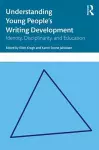 Understanding Young People's Writing Development cover