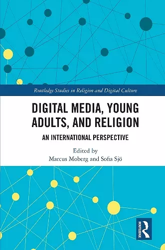 Digital Media, Young Adults and Religion cover