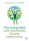 The Living Well with Dementia Course cover