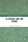 Al-Ghazali and the Divine cover