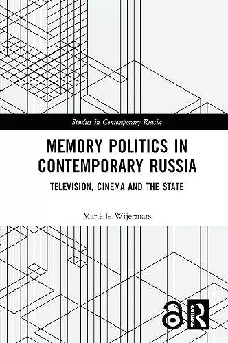 Memory Politics in Contemporary Russia cover