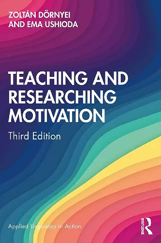 Teaching and Researching Motivation cover