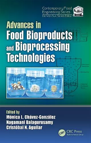 Advances in Food Bioproducts and Bioprocessing Technologies cover