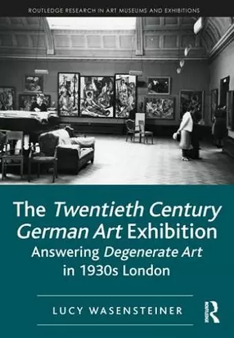 The Twentieth Century German Art Exhibition cover