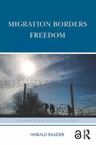 Migration Borders Freedom cover