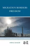 Migration Borders Freedom cover