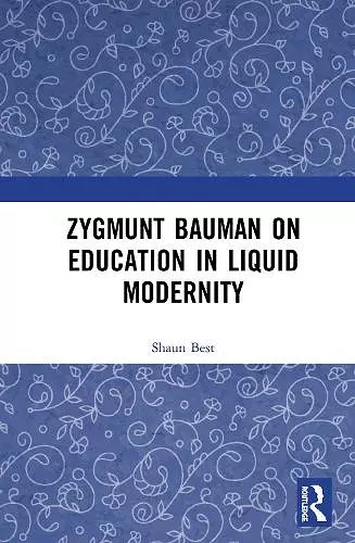 Zygmunt Bauman on Education in Liquid Modernity cover