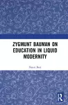 Zygmunt Bauman on Education in Liquid Modernity cover