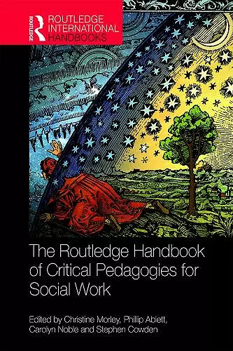 The Routledge Handbook of Critical Pedagogies for Social Work cover