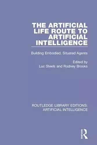 The Artificial Life Route to Artificial Intelligence cover