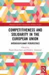 Competitiveness and Solidarity in the European Union cover