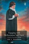 Engaging with Bediuzzaman Said Nursi cover