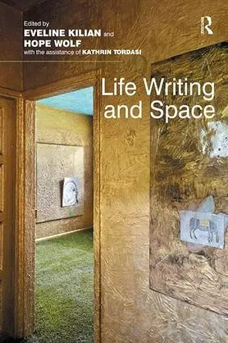 Life Writing and Space cover