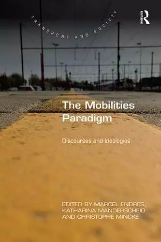 The Mobilities Paradigm cover