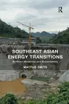 Southeast Asian Energy Transitions cover