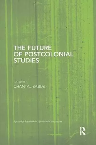 The Future of Postcolonial Studies cover