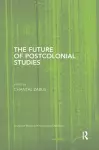 The Future of Postcolonial Studies cover