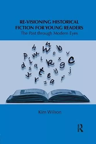 Re-visioning Historical Fiction for Young Readers cover