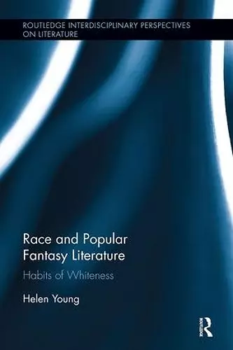 Race and Popular Fantasy Literature cover