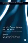 Narrative Theory, Literature, and New Media cover