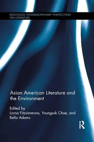 Asian American Literature and the Environment cover