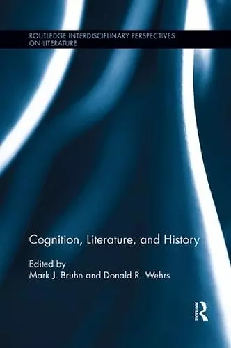 Cognition, Literature, and History cover