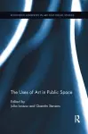 The Uses of Art in Public Space cover