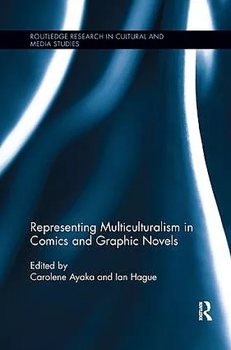 Representing Multiculturalism in Comics and Graphic Novels cover