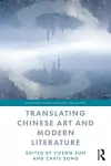 Translating Chinese Art and Modern Literature cover