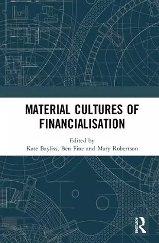 Material Cultures of Financialisation cover