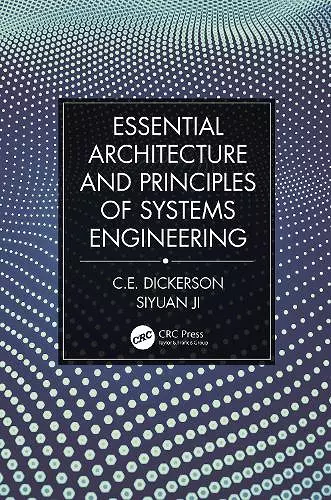 Essential Architecture and Principles of Systems Engineering cover