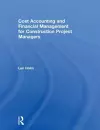 Cost Accounting and Financial Management for Construction Project Managers cover