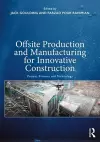 Offsite Production and Manufacturing for Innovative Construction cover