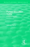 Routledge Revivals: Further Education Today (1979) cover