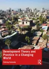 Development Theory and Practice in a Changing World cover