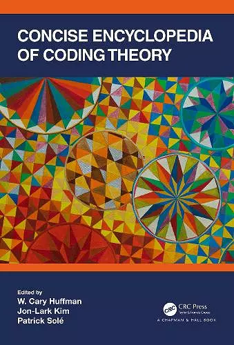 Concise Encyclopedia of Coding Theory cover