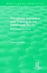 Routledge Revivals: Vocational Education and Training in the Developed World (1979) cover