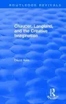 Routledge Revivals: Chaucer, Langland, and the Creative Imagination (1980) cover