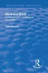 Revival: Mind and Body: A Criticism of Psychophysical Parallelism (1927) cover