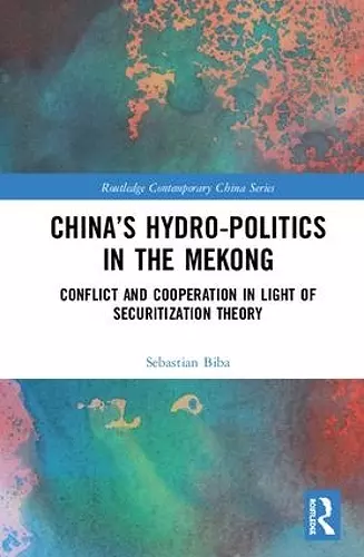 China’s Hydro-politics in the Mekong cover