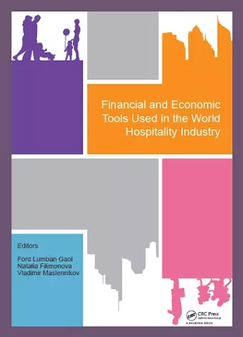 Financial and Economic Tools Used in the World Hospitality Industry cover