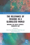 The Relevance of Regions in a Globalized World cover