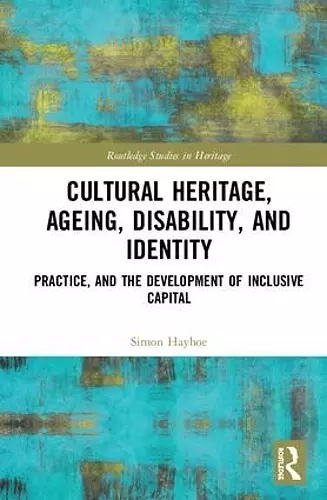 Cultural Heritage, Ageing, Disability, and Identity cover