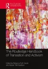 The Routledge Handbook of Translation and Activism cover