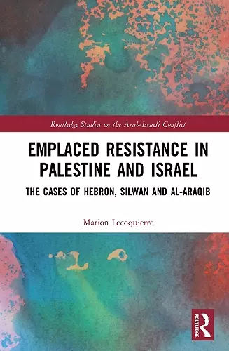 Emplaced Resistance in Palestine and Israel cover