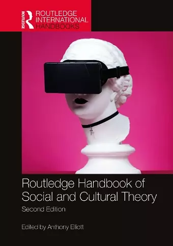 Routledge Handbook of Social and Cultural Theory cover